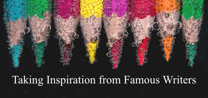 Taking Inpsiration from famous writers